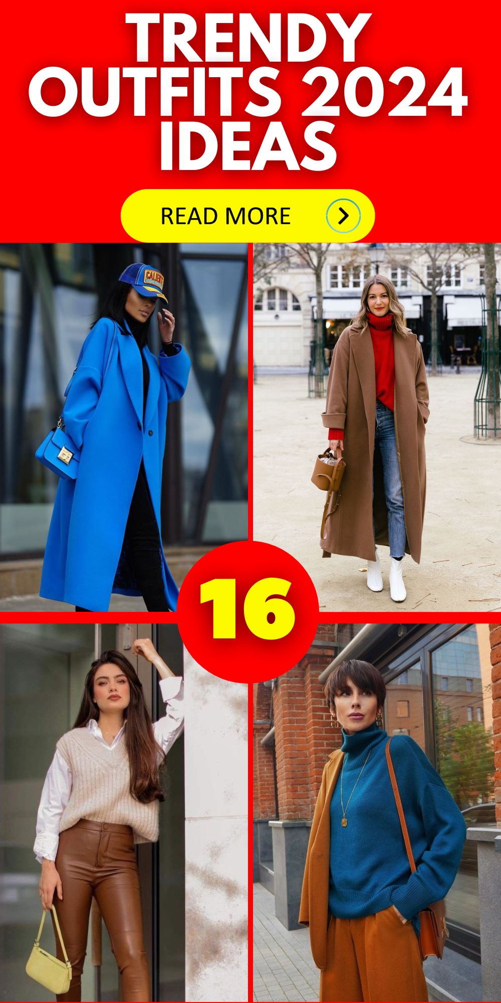 Trendy Outfits 2024 16 Ideas: Unleash Your Fashionista