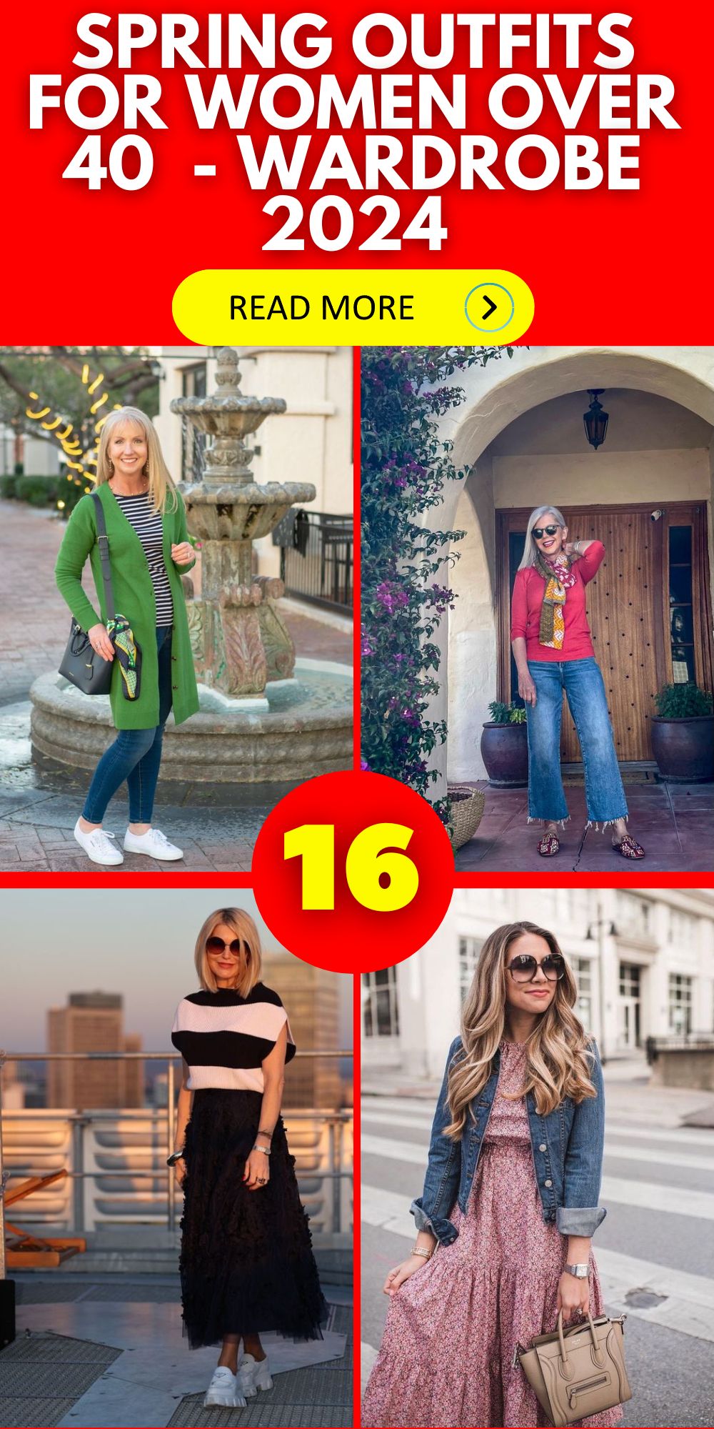 Spring Outfits for Women Over 40 – Wardrobe 2024 16 Ideas